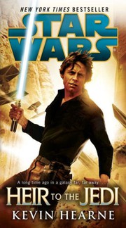 Front cover of Star Wars - Heir to the Jedi by Kevin Hearne