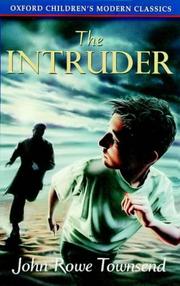 Cover of The Intruder by John Rowe Townsend