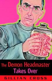 Front cover of The Demon Headmaster Takes over (Demon Headmaster Adventure) by Gillian Cross