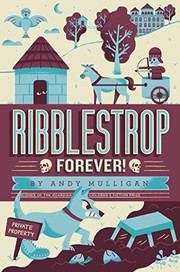 Cover of Ribblestrop Forever! by Andy Mulligan