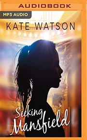 Cover of Seeking Mansfield by Kate Watson