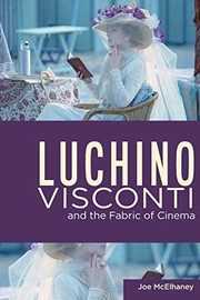 Cover of Luchino Visconti and the Fabric of Cinema by Joe McElhaney