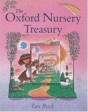 Front cover of The Oxford nursery treasury by Beck, Ian.