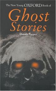 Front cover of The new young Oxford book of ghost stories by Dennis Pepper