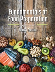 Front cover of Fundamentals of Food Preparation by Marcy E Gaston
