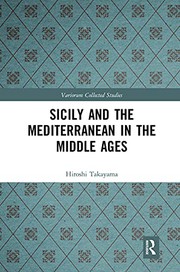 Front cover of Sicily and the Mediterranean in the Middle Ages by Hiroshi Takayama