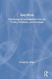 Cover of Anti-Work by George M. Alliger