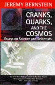 Front cover of Cranks, quarks, and the cosmos by Jeremy Bernstein