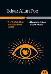 Front cover of El corazón delator y otros relatos (Cask of Amontillado / Facts in the Case of M. Valdemar / Masque of the Red Death) by Edgar Allan Poe