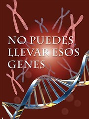 Cover of No puedes llevar esos genes by Shirley Duke