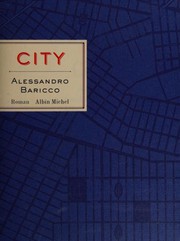 Cover of City by Alessandro Baricco