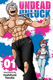 Cover of Undead Unluck, Vol. 1 by 戸塚慶文