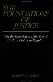 Front cover of The foundations of justice by Robert M. Veatch
