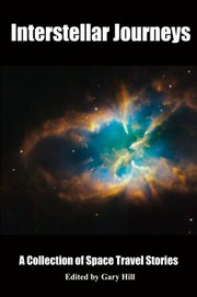 Cover of Interstellar Journeys by Gary Hill