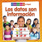 Cover of Los Datos Son Información by Adrianna Morganelli