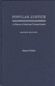 Cover of Popular justice by Walker, Samuel