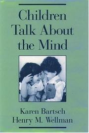 Front cover of Children talk about the mind by Karen Bartsch