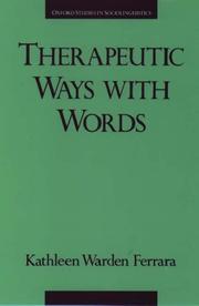 Front cover of Therapeutic ways with words by Kathleen Ferrara