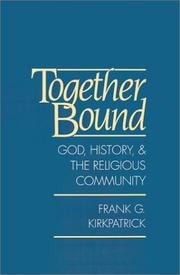 Cover of Together Bound by Frank G. Kirkpatrick
