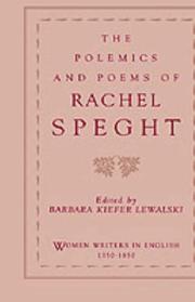 Front cover of The polemics and poems of Rachel Speght by Rachel Speght