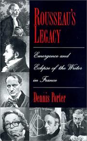Cover of Rousseau's legacy by Dennis Porter