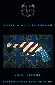 Cover of Three Nights in Tehran by John Strand