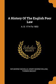 Front cover of History of the English Poor Law by Sir George Nicholls