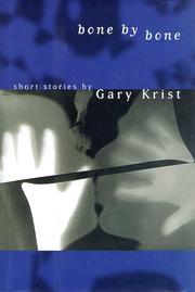 Cover of Bone by bone by Gary Krist
