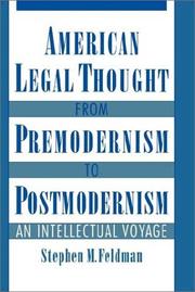 Front cover of American Legal Thought from Premodernism to Postmodernism by Stephen M. Feldman