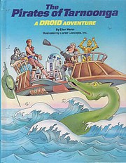Front cover of The Pirates of Tarnoonga - a Droid Adventure by Ellen Weiss