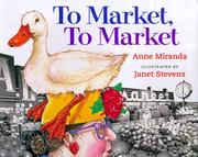 Front cover of To market, to market by Anne Miranda