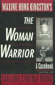Cover of Maxine Hong Kingston's The woman warrior by Sau-ling Cynthia Wong