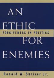 Cover of An ethic for enemies by Donald W. Shriver
