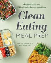 Cover of Clean Eating Meal Prep by Emily Kyle MS  RDN  HCP