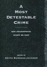 Front cover of A Most Detestable Crime by Keith Burgess-Jackson