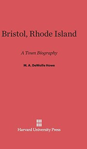 Cover of Bristol, Rhode Island by Mark Antony De Wolfe Howe