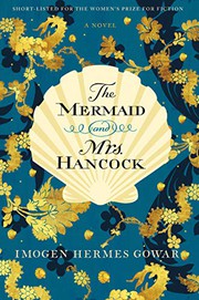 Front cover of The mermaid and Mrs. Hancock by Imogen Hermes Gowar