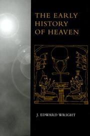 Front cover of The early history of heaven by J. Edward Wright