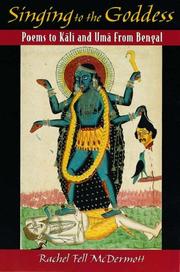 Front cover of Singing to the goddess by Rachel Fell McDermott