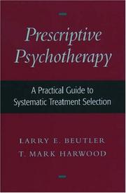Cover of Prescriptive psychotherapy by Larry E. Beutler