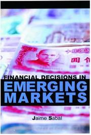 Front cover of Financial decisions in emerging markets by Jaime Sabal