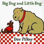 Front cover of Big Dog and Little Dog by Dav Pilkey