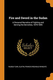 Front cover of Fire and sword in the Sudan by Rudolf Carl Slatin