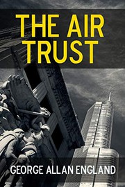 Cover of Air Trust by George Allan England