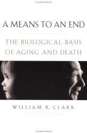 Cover of A Means to an End by William R. Clark