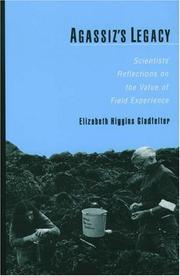 Front cover of Agassiz's Legacy by Elizabeth Higgins Gladfelter
