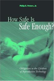 Cover of How Safe Is Safe Enough? by Philip G. Peters