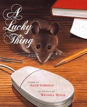 Cover of A lucky thing by Alice Schertle