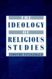 Cover of The Ideology of Religious Studies by Timothy Fitzgerald