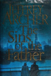 Front cover of The Sins of the Father by Jeffrey Archer